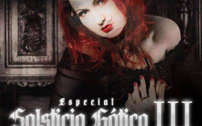 Especial Solsticio Gótico III